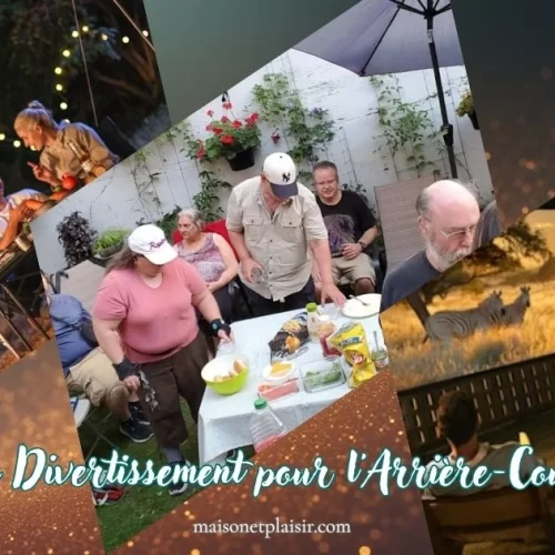 10 Idées de Divertissement pour l’Arrière-Cour Familiale